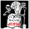 LiL Xtra - Waste My Time (feat. Demxntia) - Single